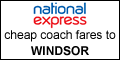 cheap coach tickets and timetable for coaches to windsor